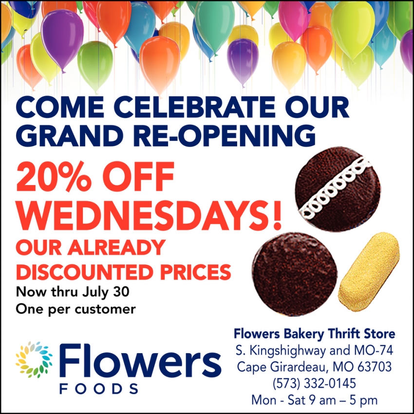 Come Celebrate Our Grand ReOpening, Flowers Bakery Thrift Store, Cape